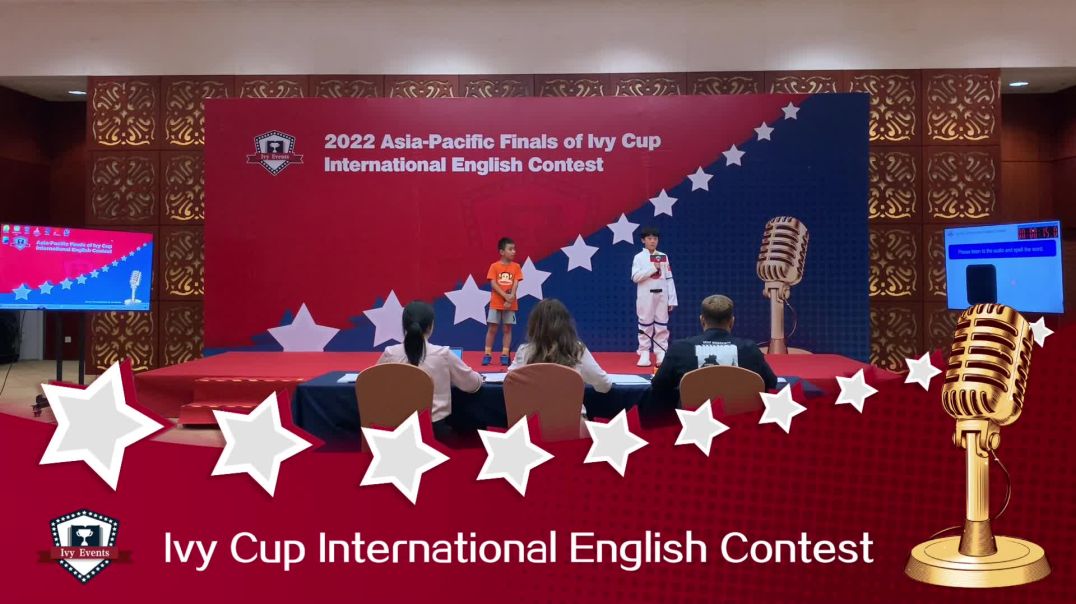 2022 IVY CUP Asia-Pacific Finals Excellent Entry of Elementary Group A-Part Ⅱ Convince Me-海浩轩