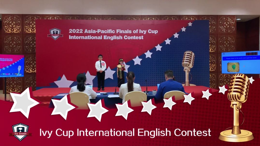 2022 IVY CUP Asia-Pacific Finals Excellent Entry of Elementary Group A-Part Ⅱ Convince Me-易名玥