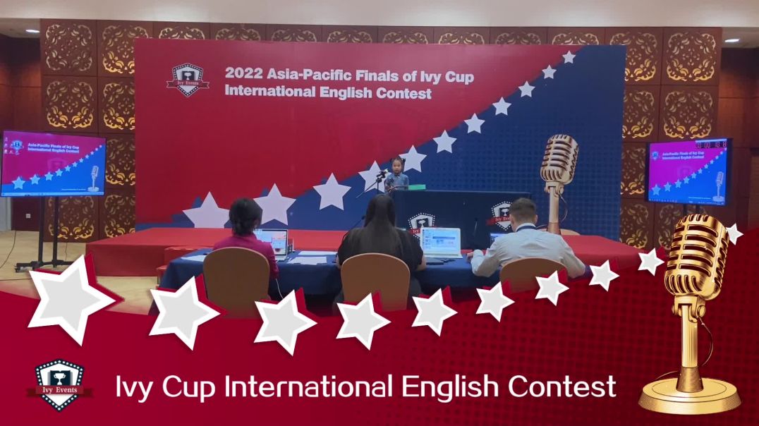 2022 IVY CUP Asia-Pacific Finals Excellent Entry of Elementary Group A-Part Ⅱ Convince Me-谢芸熙