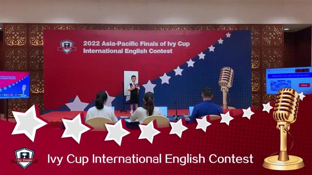 2022 IVY CUP Asia-Pacific Finals Excellent Entry of Elementary Group A-Part ⅠSurprise Me-李拙成